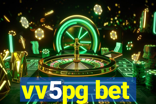 vv5pg bet